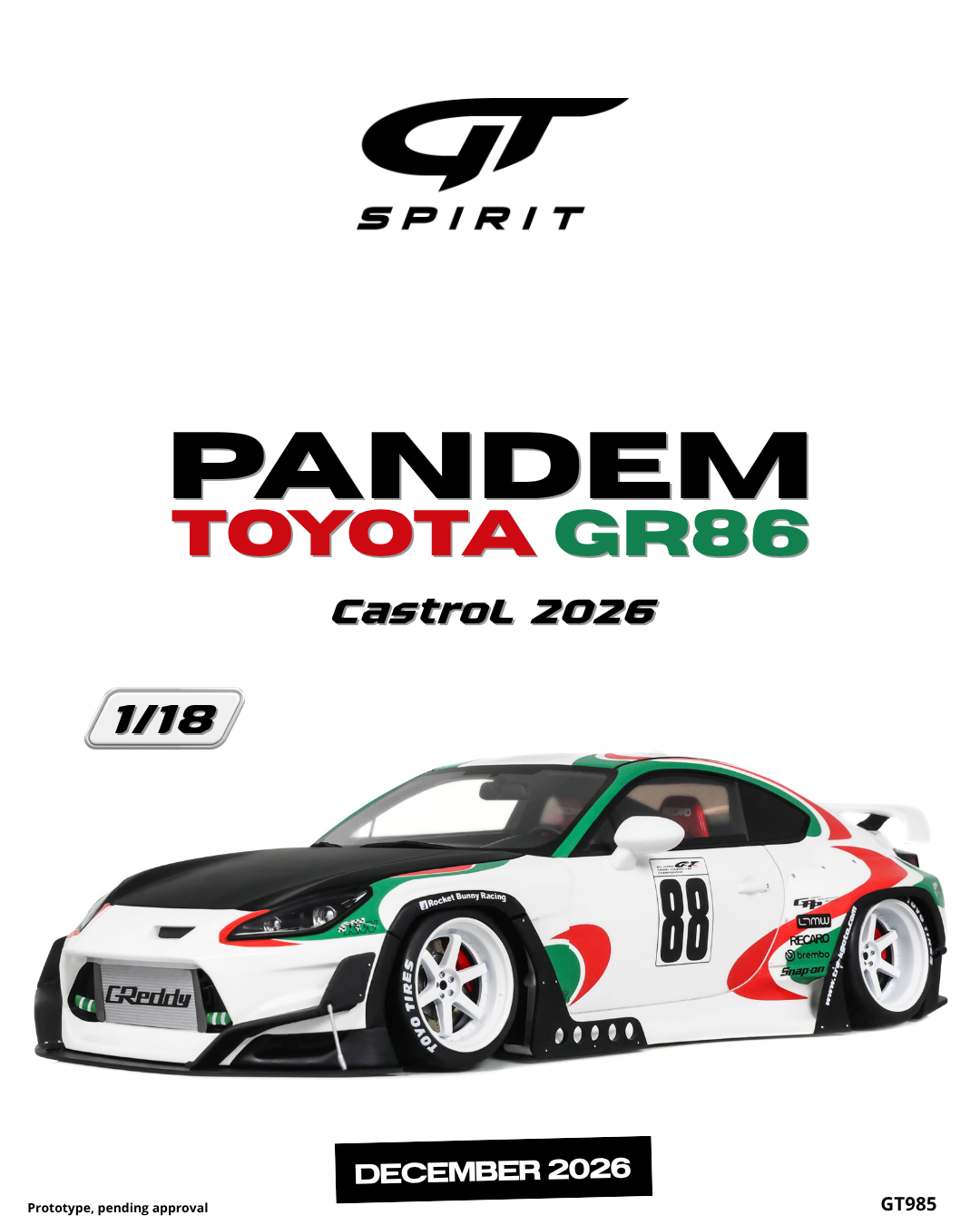 GT Spirit 1:18 Scale Resin, 2026 PANDEM Toyota GR86, CASTROL - GT985