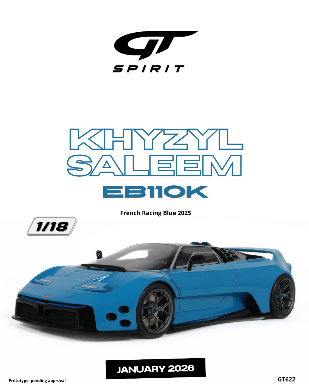 GT Spirit 1:18 Scale Resin, 2025 KHYZYL SALEEM Bugatti EB110K, FRENCH RACING BLUE - GT622