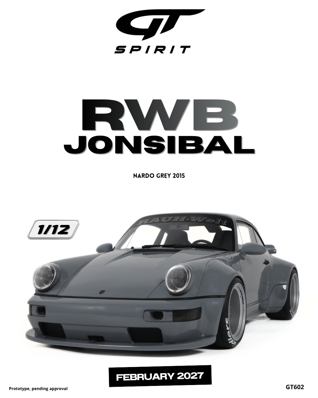 GT Spirit 1:12 Scale Resin, 2015 PORSCHE 911 RWB JONSIBAL, NARDO GREY - GT602