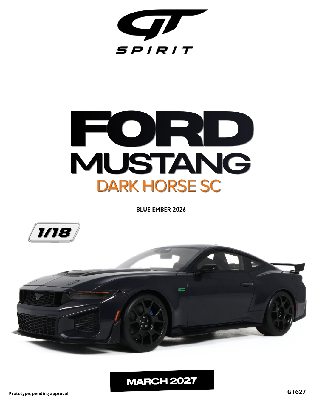 GT Spirit 1:18 Scale Resin, 2026 FORD MUSTANG DARK HORSE SC, BLUE EMBER - GT627