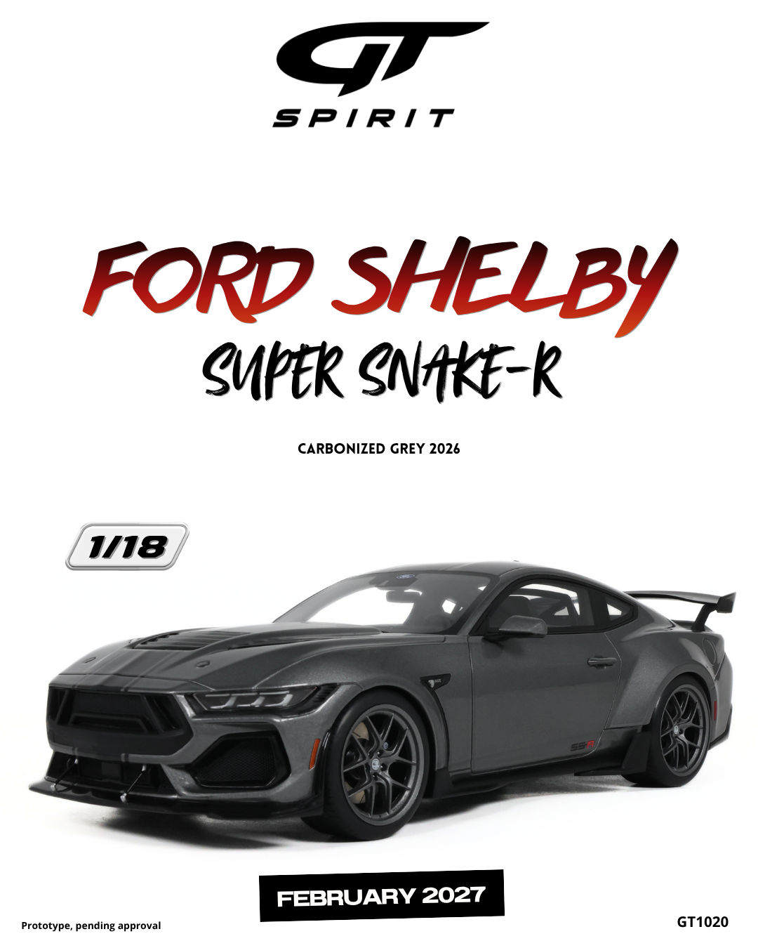 GT Spirit 1:18 Scale Resin, FORD Mustang SHELBY SUPER SNAKE-R, CARBONIZED GREY - GT1020