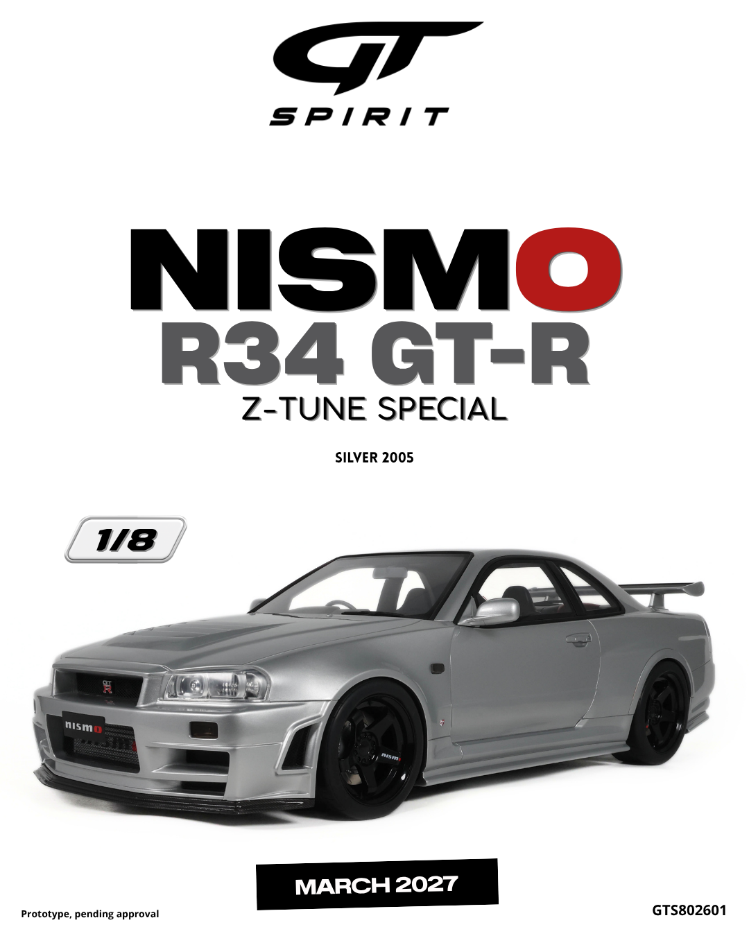 GT Spirit 1:8 Scale Resin,  2005 Nissan Skyline NISMO R34GT-R Z-TUNE, SPECIAL SILVER - GTS802601