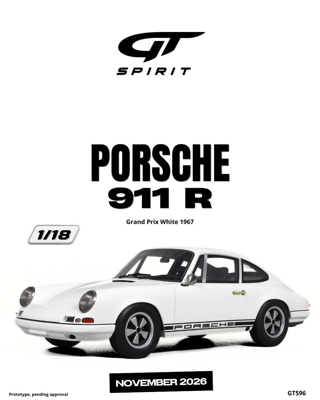 GT Spirit 1:18 Scale Resin, 1967 PORSCHE 911 R, GRAND PRIX WHITE - GT596