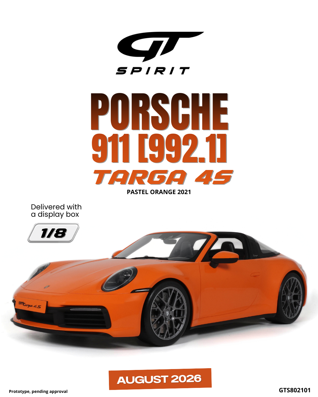 GT Spirit 1:8 Scale Resin, 2021 PORSCHE 911 [992.1]  TARGA 4S, PASTEL ORANGE - GTS802101